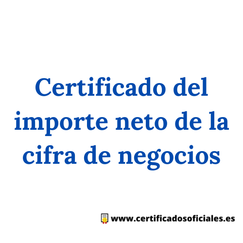Certificado del importe neto de la cifra de negocios