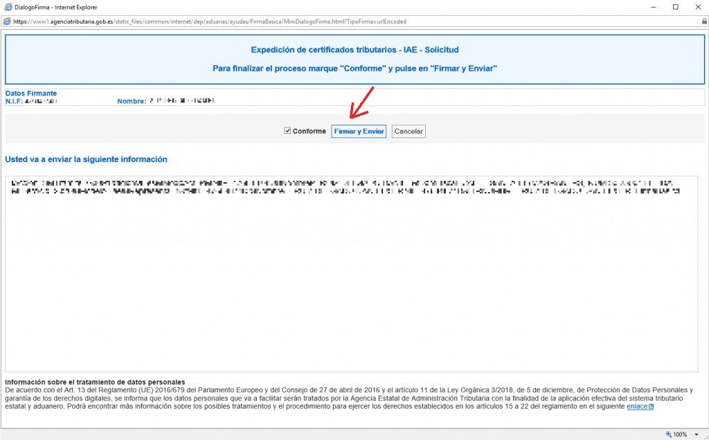 Conformidad con los datos en la solicitud del Certificado IAE.